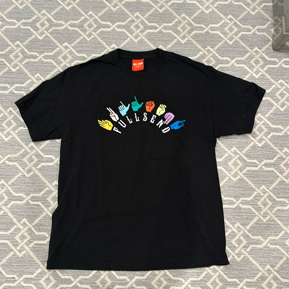 Full send black unisex t shirt never worn with sign language design